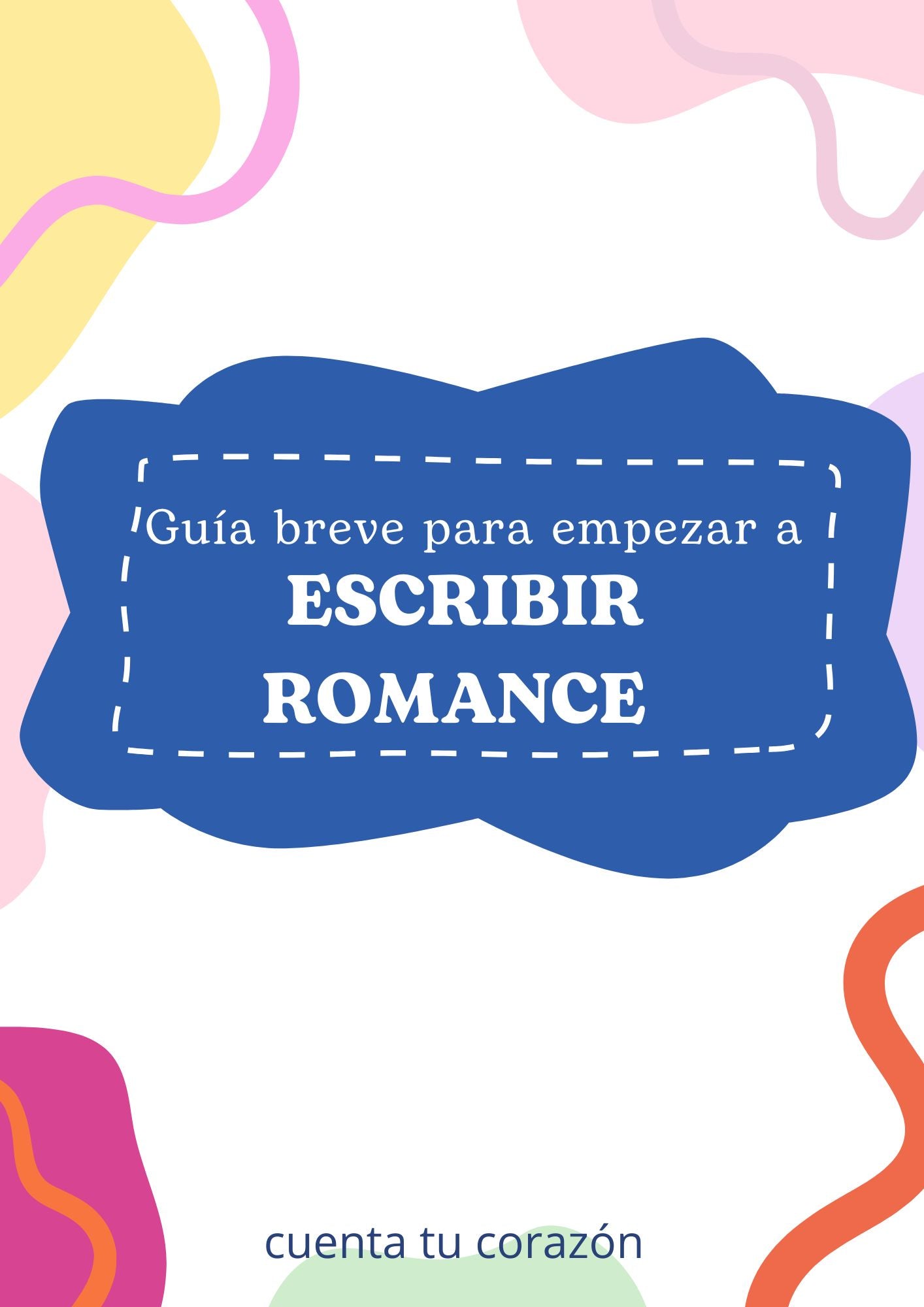 Guia breve para empezar a escribir romance